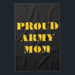 Kitchen Towel Proud Army Mom<br><div class="desc">Kitchen Towel Proud Army Mom</div>