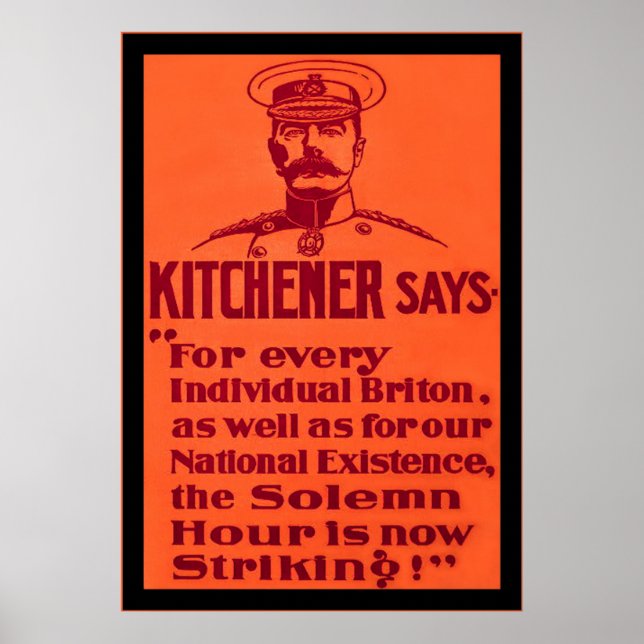 Kitchener Says ~ Vintage British WW1 Poster (Front)