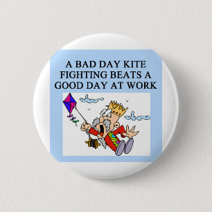 KITE fight fighter joke 2 Inch Round Button