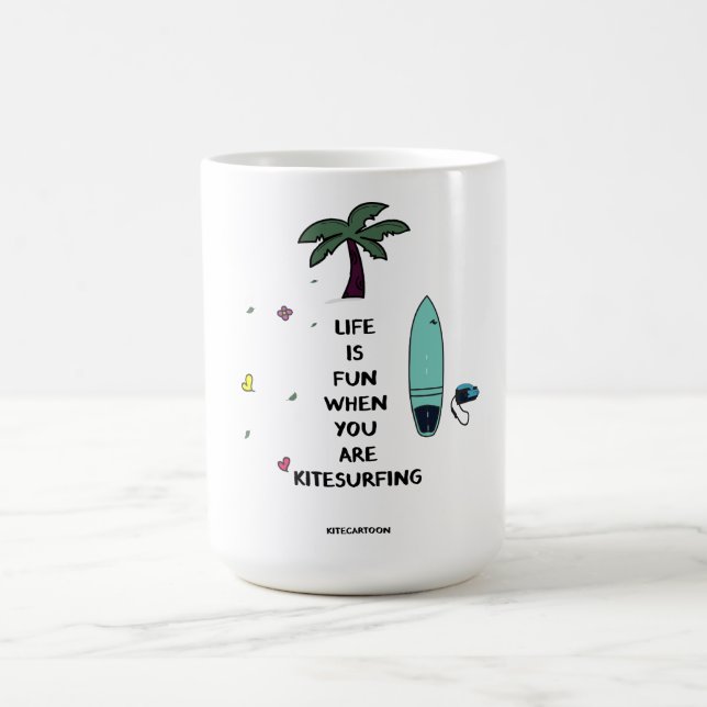 Kiteboarding/kitesurfing - Life is fun when you.. Coffee Mug (Center)