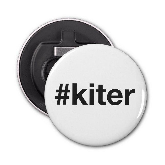 KITER Hashtag Bottle Opener (Front)
