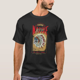 Kitsai Native American Indian Warrior Tribe Proud  T-Shirt