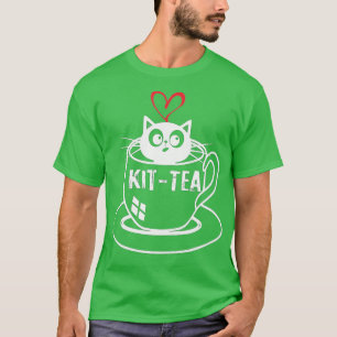 KitTea Cat Lover Tea Lover Cute and Funny Cat   T-Shirt