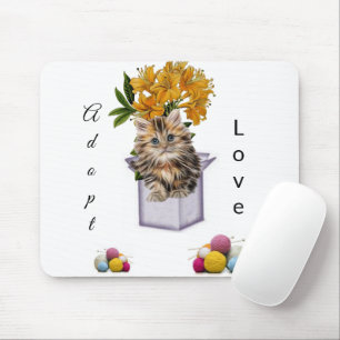 Kitten Adoption Love  Mouse Pad! Mouse Pad