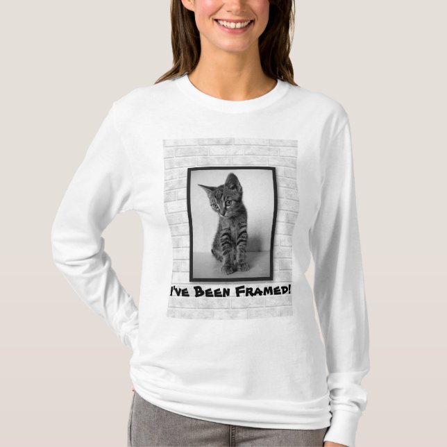 Kitten has been framed on wall shirt (Front)
