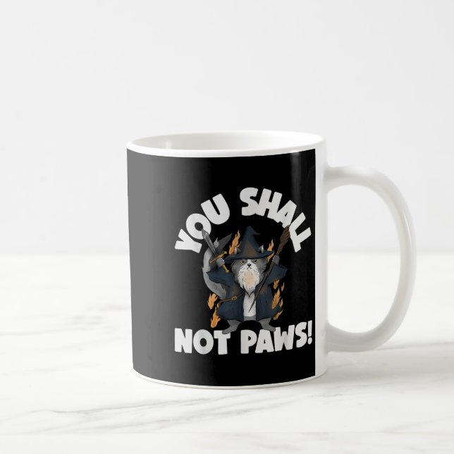 Kitten Meow Parody Movie Funny Cat Wizard You Shal Coffee Mug (Right)