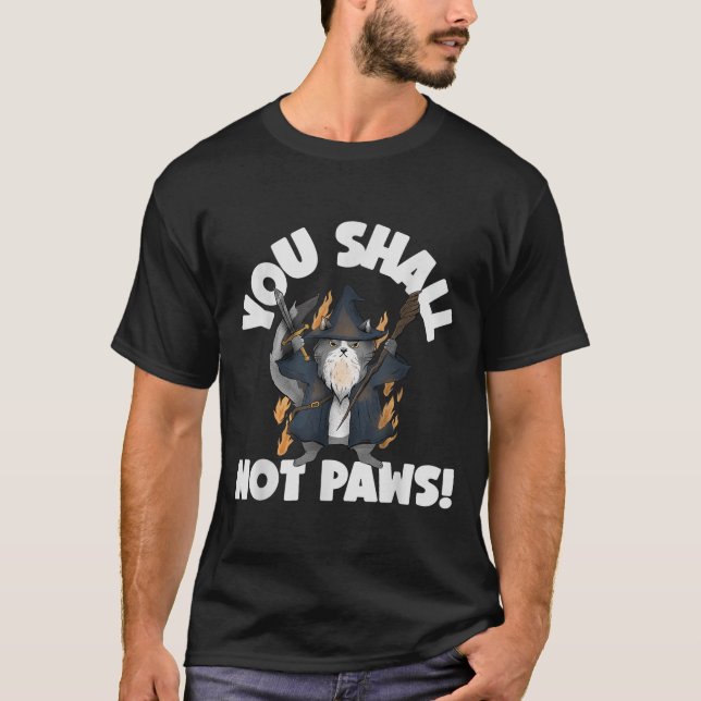Kitten Meow Parody Movie Funny Cat Wizard You Shal T-Shirt (Front)