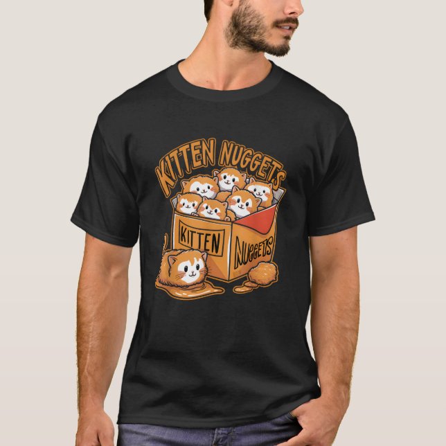 Kitten Nuggets Food Pun Cat Lover Chicken Nuggets  T-Shirt (Front)