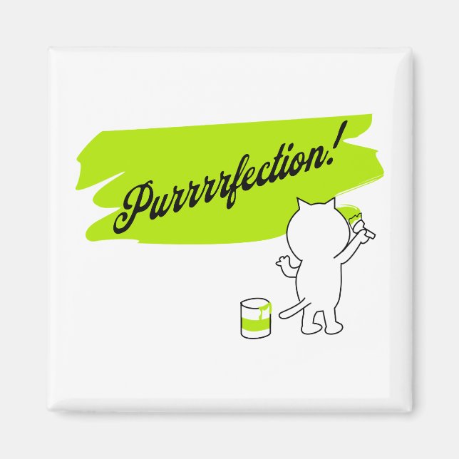 Kitten painting "Purrrrfection!" on the wall. Magnet (Front)