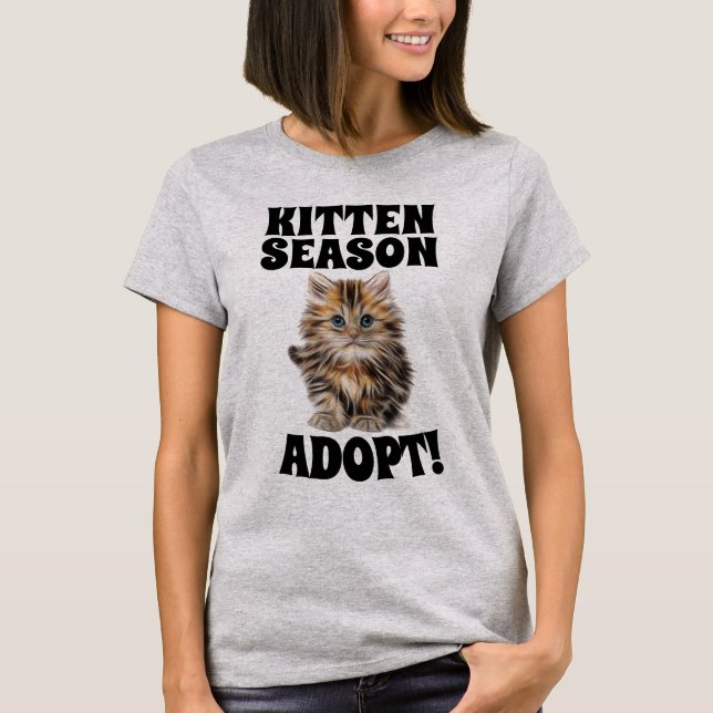 KITTEN SEASON ADOPT! CAT T-SHIRTS (Front)