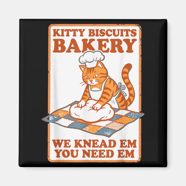 Kitty biscuits bakery funny cat kneading dough mem magnet (Front)