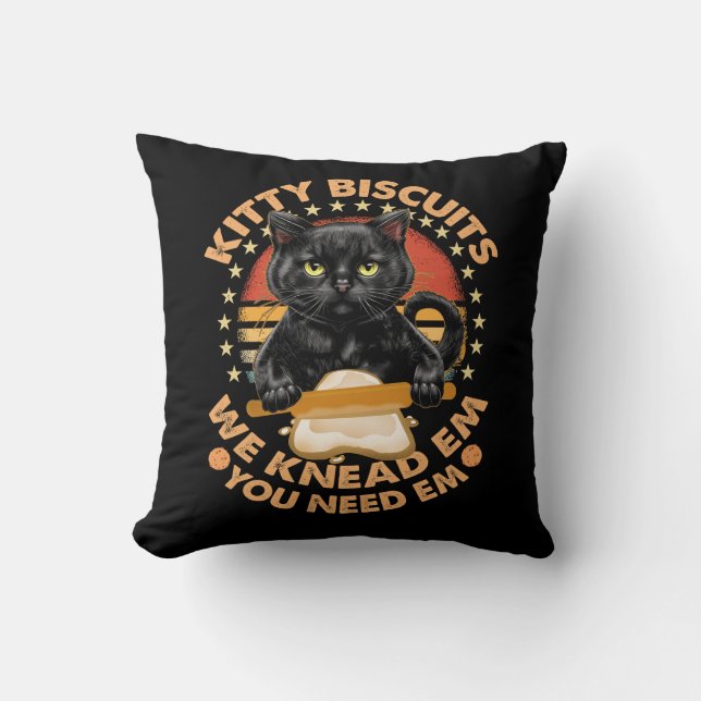 Kitty Biscuits We Knead Em You Need Em Cats Baking Throw Pillow (Front)