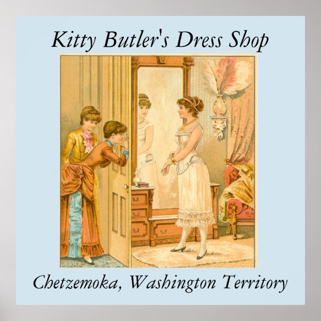 Kitty Butler's Dress Shop Poster (Front)