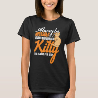 Kitty Cat Cats Love  Meow Pet Cute Kitten T-Shirt