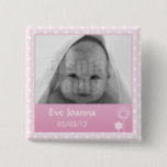 Kitty - pink pin's 2 inch square button<br><div class="desc">Customizable button with photo and birth info. Pink and white polka dots</div>