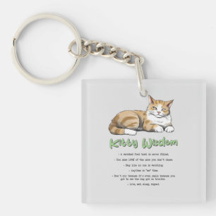 Kitty Wisdom – Funny Cat Rules with a Brown Cat Keychain