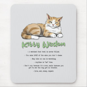 Kitty Wisdom – Funny Cat Rules with a Brown Cat Mouse Pad