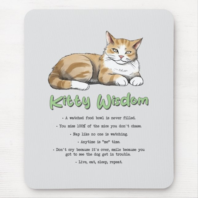 Kitty Wisdom – Funny Cat Rules with a Brown Cat Mouse Pad (Front)