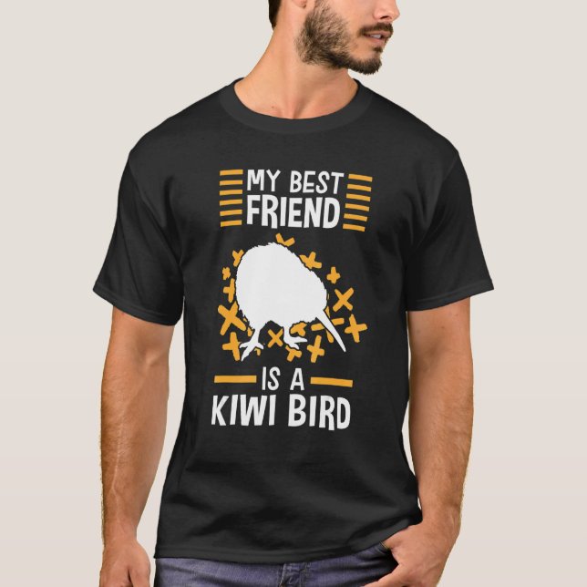 Kiwi Bird Is My Friend New Zealand Kiwi T-Shirt (Front)