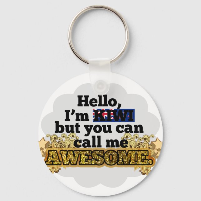 Kiwi, but call me Awesome Keychain (Front)