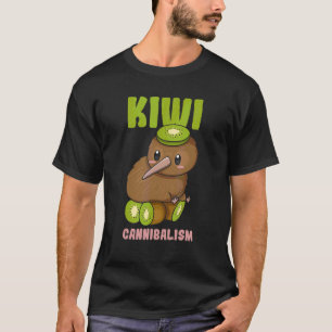 Kiwi Cannibalism Pun For A Kiwi Birder T-Shirt