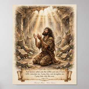 KJV Bible-Samson Praying-Judges 16:28 Poster
