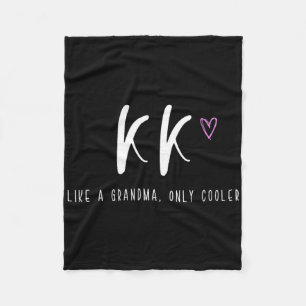 Kk Like A Grandma Only Cooler Mother's Day  Fleece Blanket