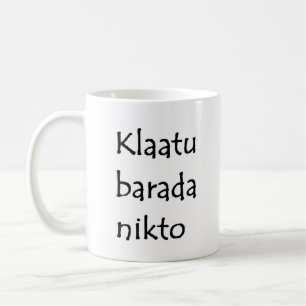 klaatu barada nikto coffee mug