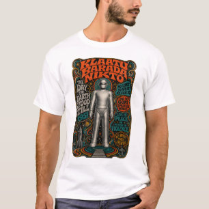 Klaatu Barada Nikto Psychedelic Gort Robot T-Shirt