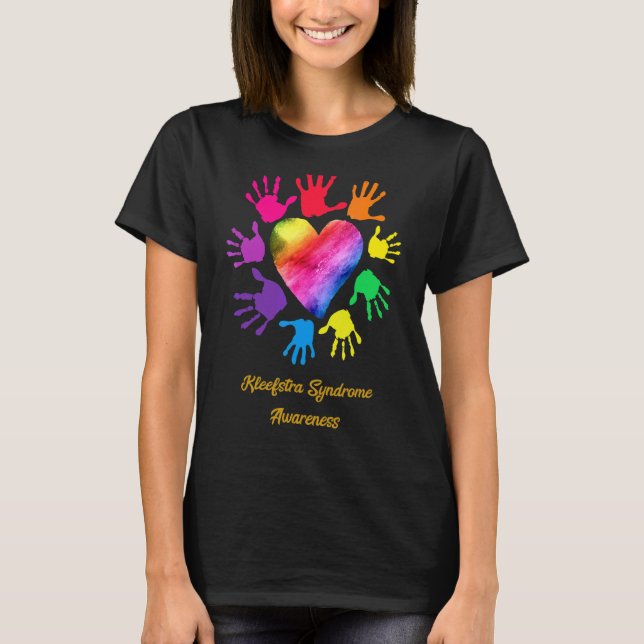 Kleefstra Syndrome Awareness Hands Kleefstra Syndr T-Shirt (Front)