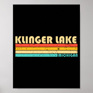 Klinger lake michigan funny fishing camping summer poster