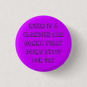 Klondike Bar 1 Inch Round Button