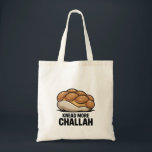 Knead More Challah Jewish Jew Baking Tote Bag<br><div class="desc">Challah Bread Pun, Kneading Dough Humour, Jewish Baking Meme, Hanukkah Funny, Bread Lover Gift, Festive Judaism, Hanukkah 2025, Bakery Humour, Challah Obsession, Dough Joke</div>