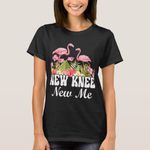 Knee Replacement And Knee Surgery Recovery New Kne T-Shirt