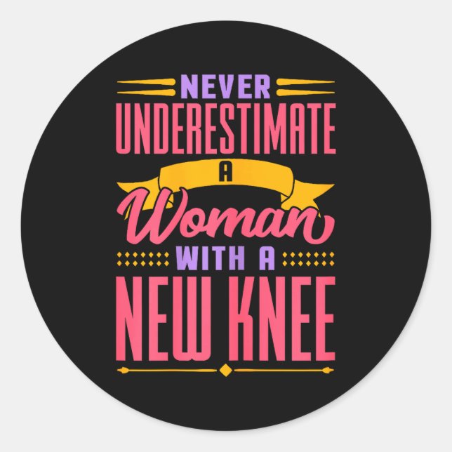 Knee Replacement For Women New Knee Surgery Recove Classic Round Sticker (Front)