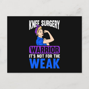 Knee Replacement It's Not For The Weak Holiday Postcard