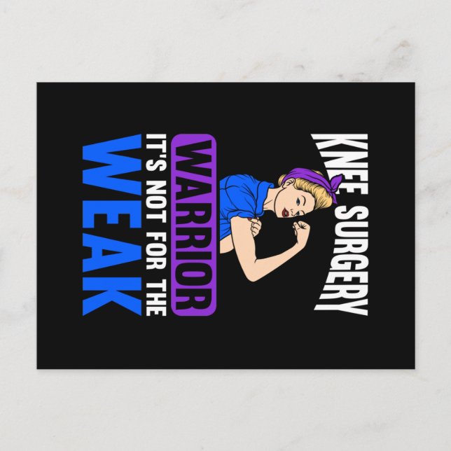 Knee Replacement It's Not For The Weak Postcard (Front)
