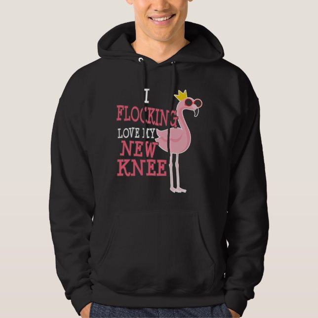 Knee Replacement Surgery Get Well Soon Funny Joke  Hoodie (Front)