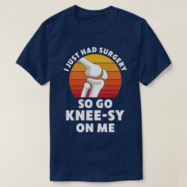 Knee Replacement Surgery New Knee Recovery 2 T-Shirt (Design Front)