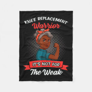Knee Replacement Warrior Grandma Happy With New Kn Fleece Blanket