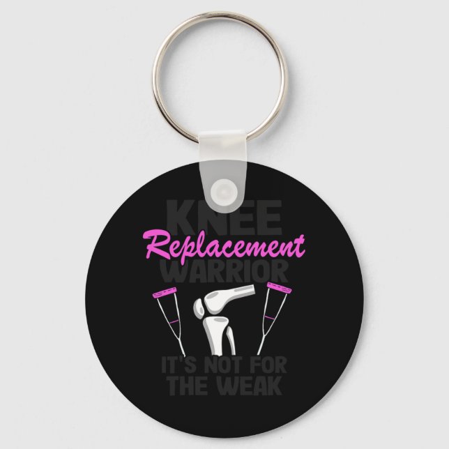 Knee Replacement Warrior Women Knee Surgery Funny Keychain (Front)