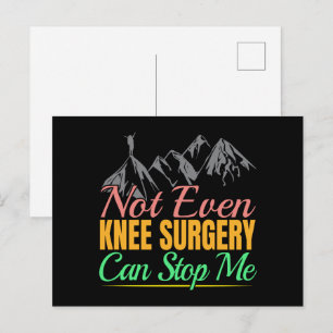 Knee Surgery Hiking Quote - Mountain Climber Postcard