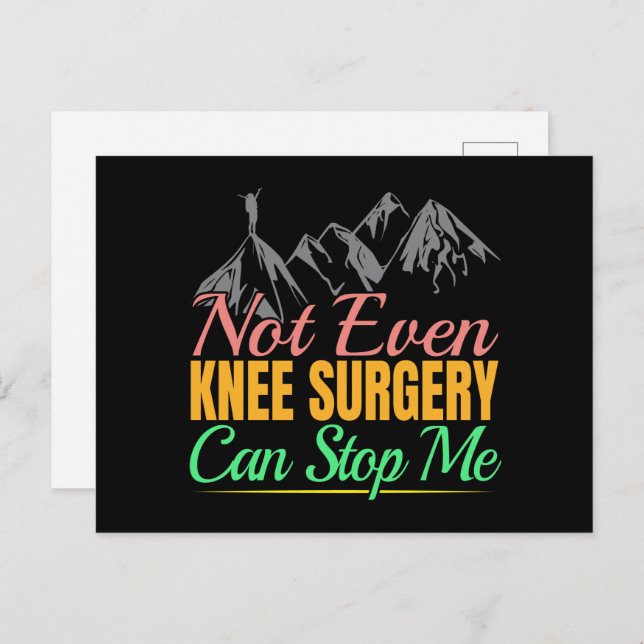 Knee Surgery Hiking Quote - Mountain Climber Postcard (Front/Back)
