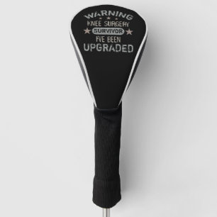 Knee Surgery Humour Upgraded Golf Head Cover