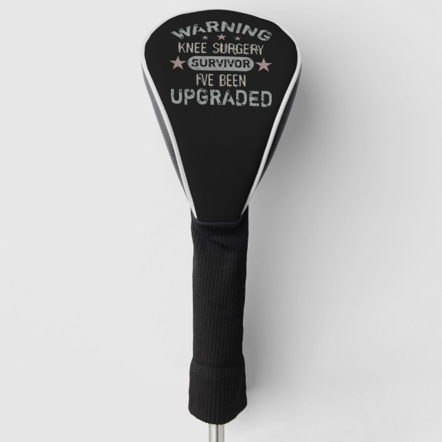 Knee Surgery Humour Upgraded Golf Head Cover (Front)