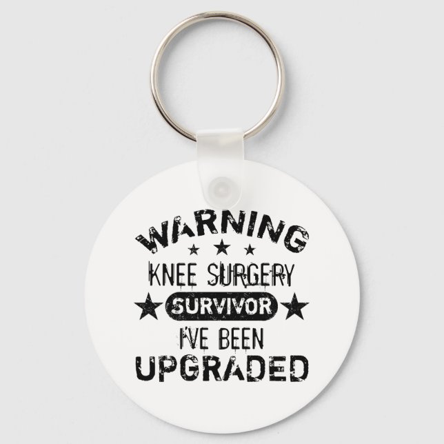 Knee Surgery Humour Upgraded Keychain (Front)