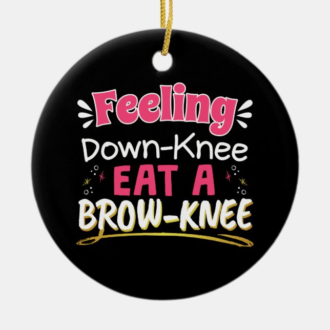 Knee Surgery Positivity Pun - Cute Brownie Ceramic Ornament (Front)