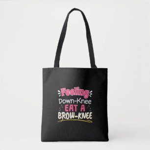 Knee Surgery Positivity Pun - Cute Brownie Tote Bag
