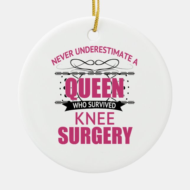 Knee Surgery Recovery For Women Ceramic Ornament (Front)