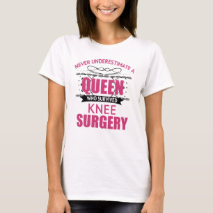 Knee Surgery Recovery For Women T-Shirt